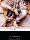 The Cilappatikaram: The Tale of an Anklet