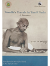 Gandhi's Travels in Tamil Nadu