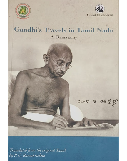 Gandhi's Travels in Tamil Nadu