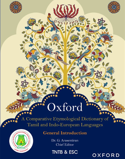 Oxford  A Comparative Etymological Dictionary of Tamil and Indo-European Languages