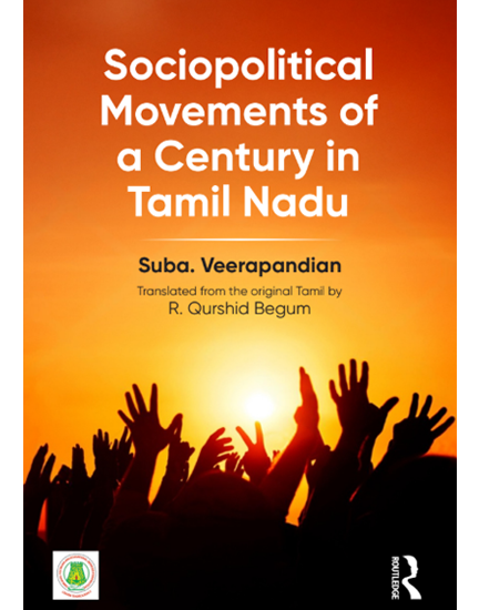 Sociopolitical Movements of a Century in Tamil Nadu